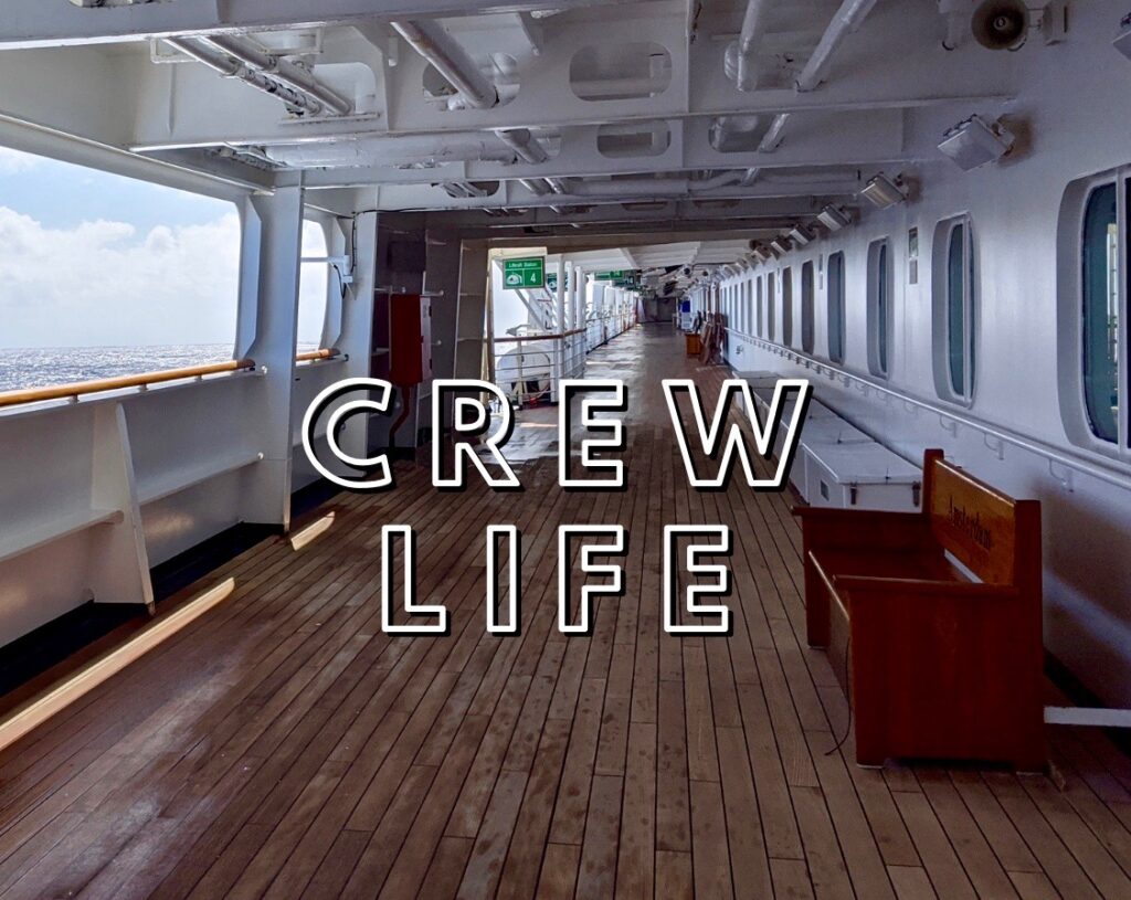 life as cruise ship crew